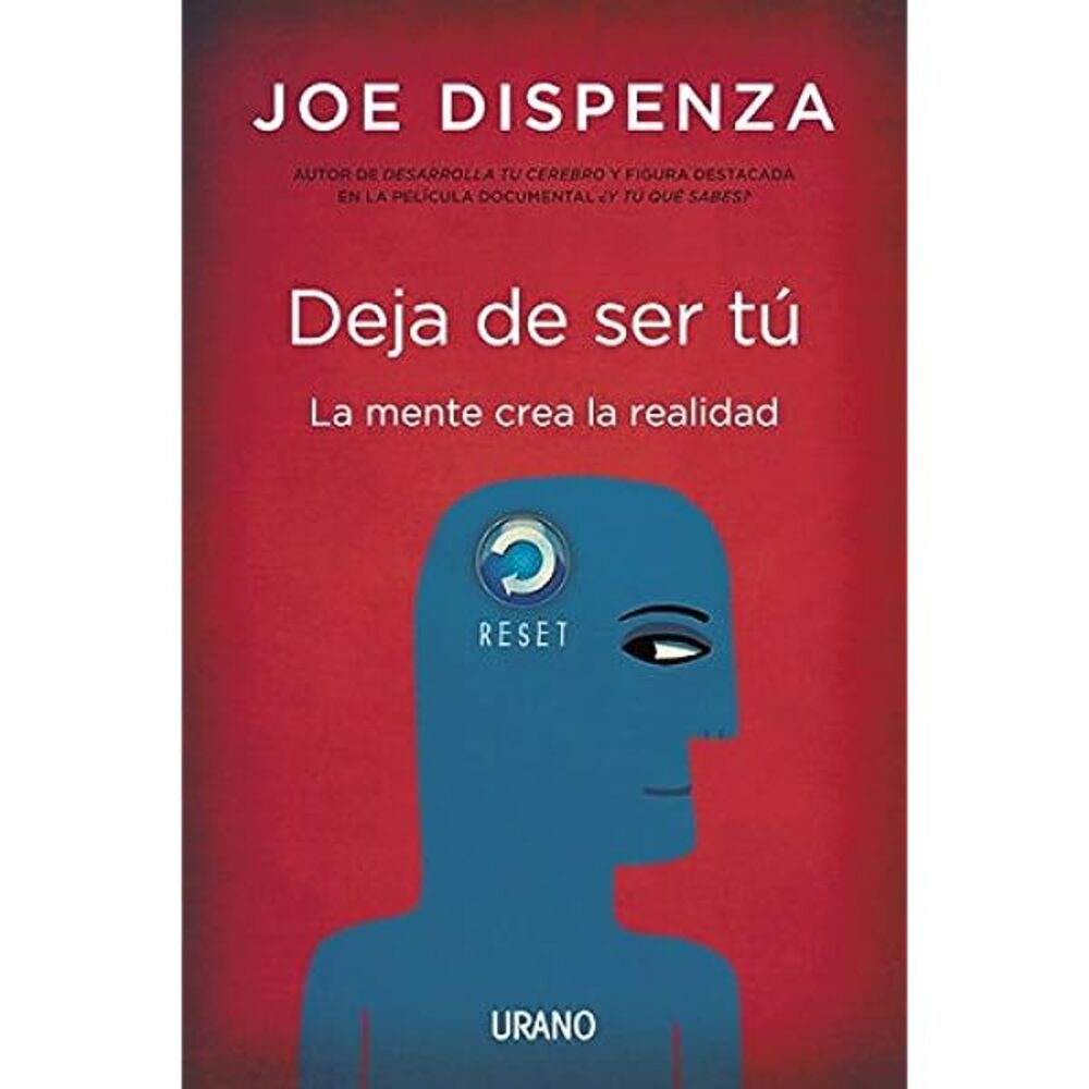 Libro de Autoayuda Deja de ser tú - Joe Dispenza I Oechsle - Oechsle