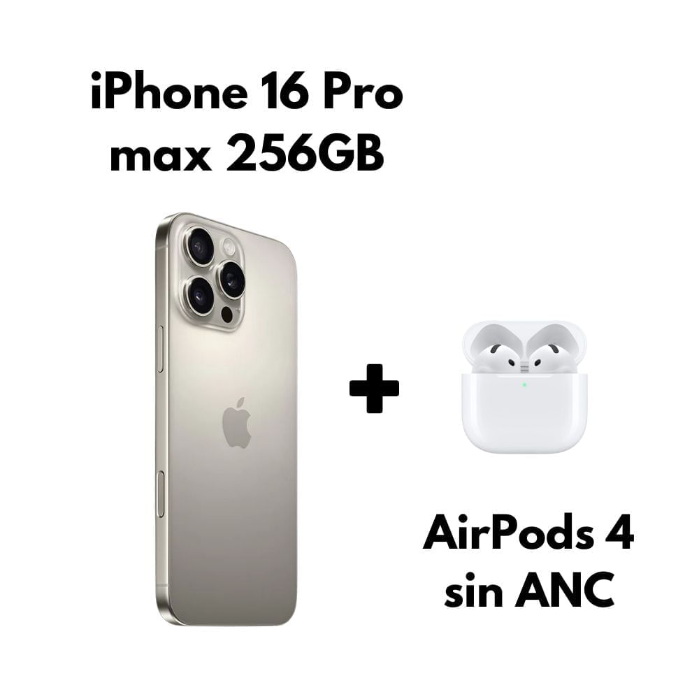 Iphone 16 pro max 256GB eSim Natural Titanium+ Airpods de 4 Generación Sin ANC