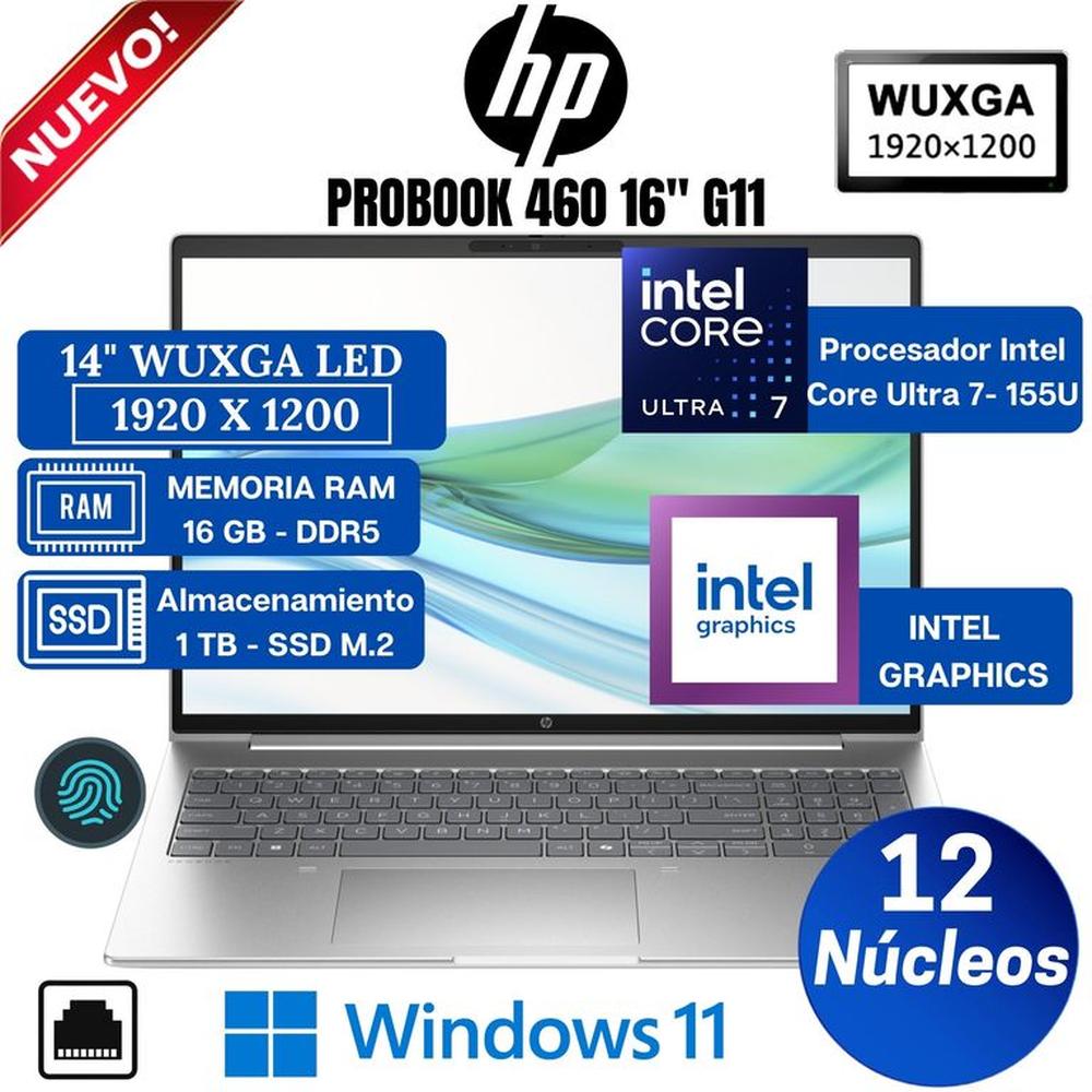 Laptop HP Probook 460 G11 16” WUXGA LED, Intel Core Ultra 7-155U, Ram 16GB, Ssd 1TB, Win 11 Pro