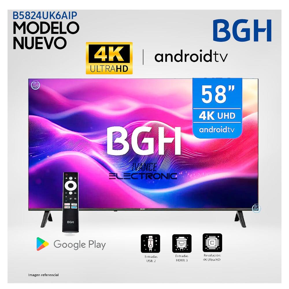 Televisor BGH 58 UHD 4K Android TV B5824UK6AIP Modelo 2025