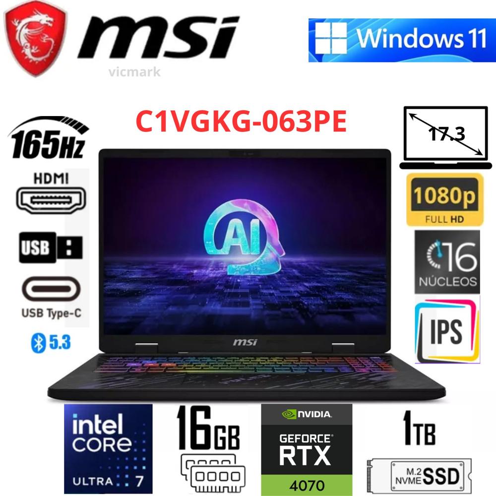 Laptop Gamer MSI C1VGKG-063PE FHD 165Hz Intel Ultra 7-155H RTX 4070 8GB 16GB DDR5 1TB SSD