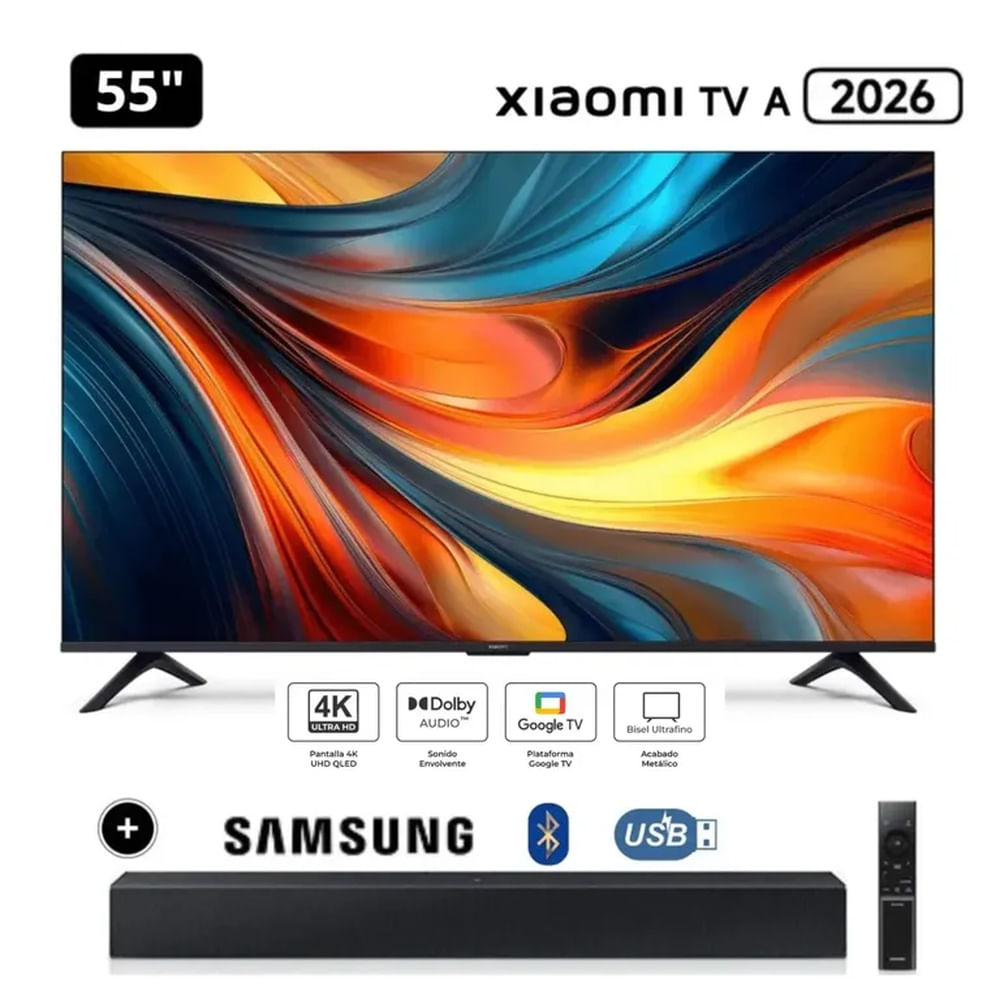 Televisor Xiaomi 55 UHD 4K 2026 + Soundbar Samsung
