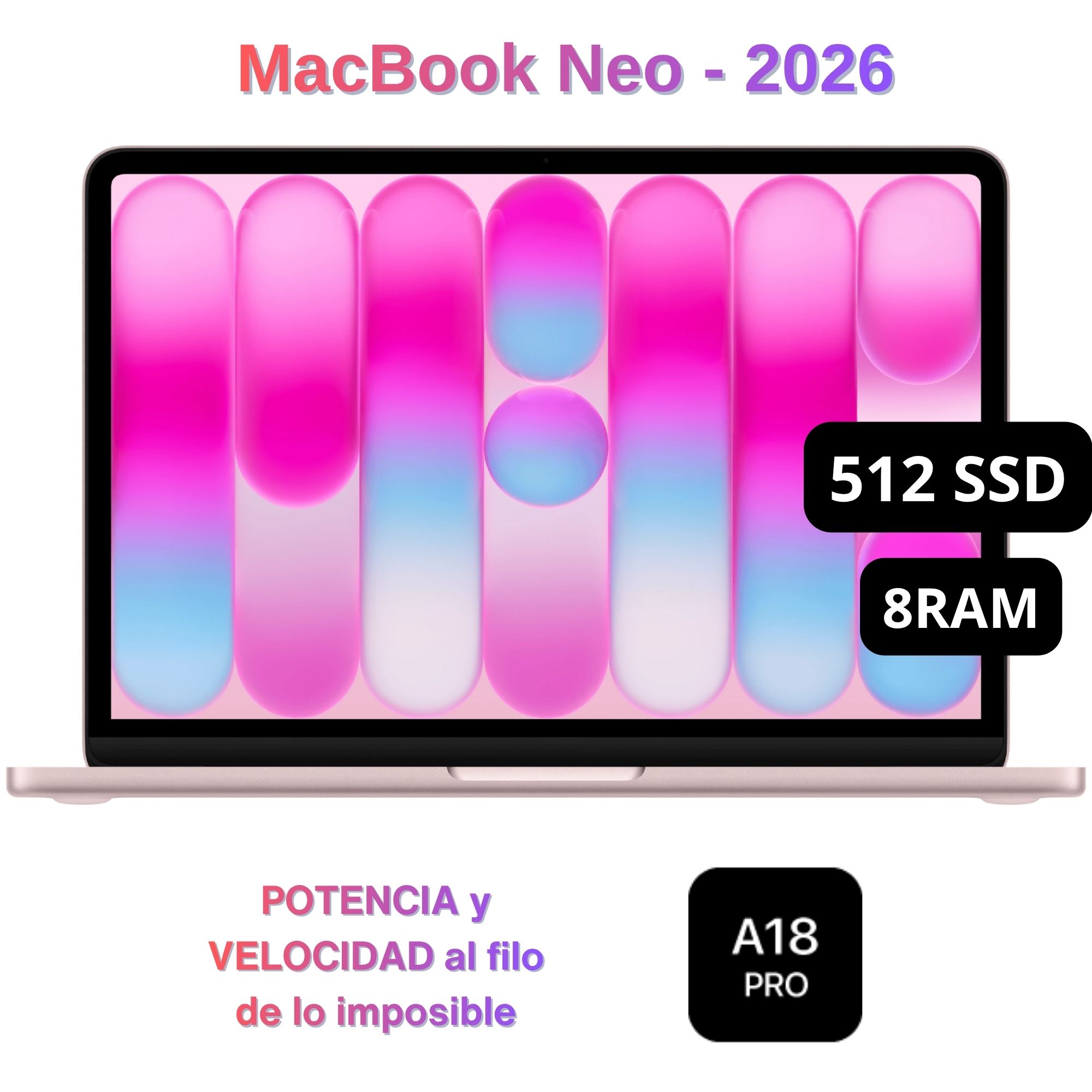 Apple Macbook Neo 2026 de 13'' Chip A18 Pro 8GB RAM 512GB SSD Teclado Inglés - Blush