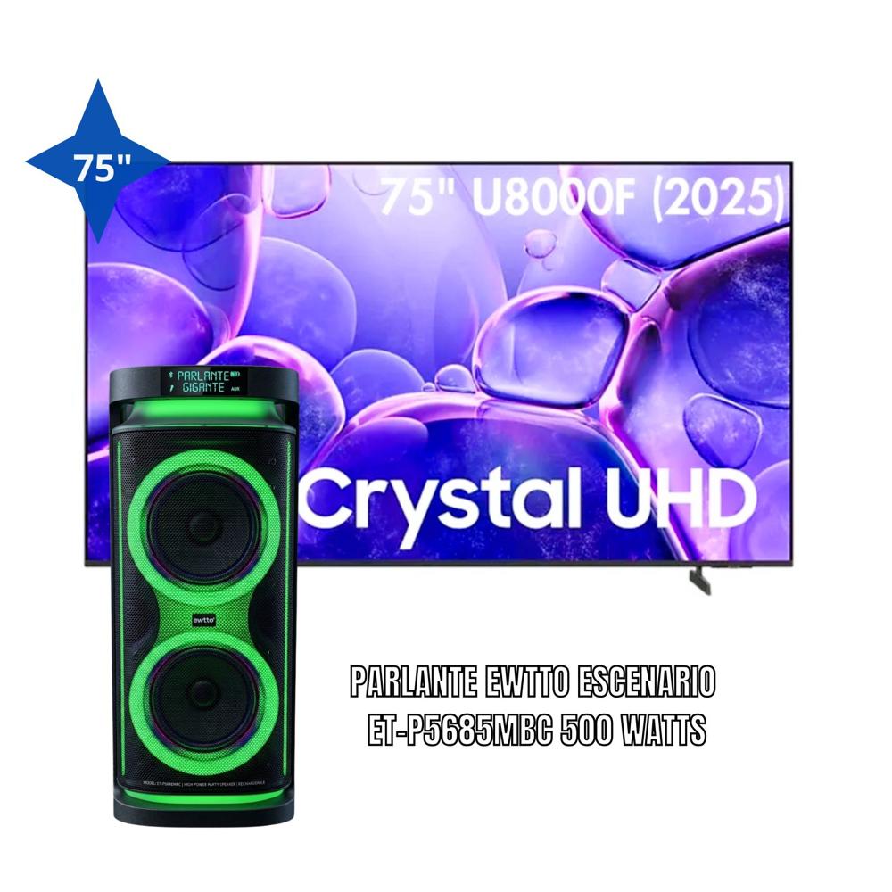 Samsung 75 Pulgadas Crystal UHD UN75U8000FGXPE - Parlante EWTTO 500W ET-P5685MBC