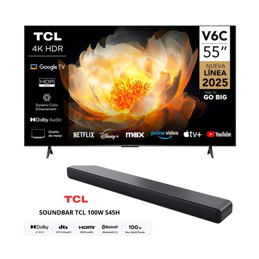 Televisor TCL 55 Pulgadas 4K HDR Google TV Smart TV 55V6C - SOUNDBAR TCL BLUETOOTH 2.0 S45H NEGRO