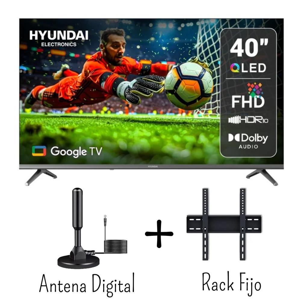 TELEVISOR HYUNDAI 40 PULGADAS QLED FHD Google Tv HYLED4029QG - ANTENA DIGITAL - RACK IMPORTADO