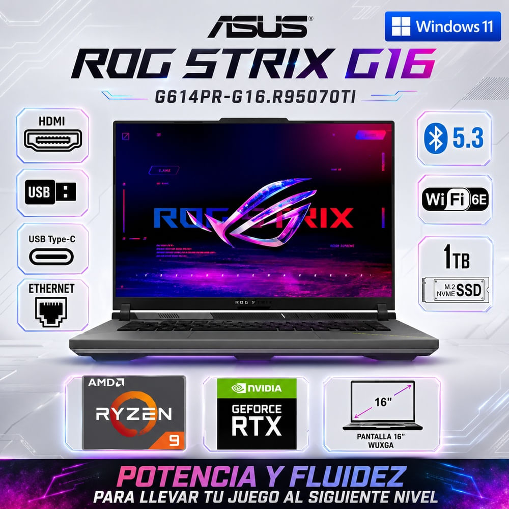 Laptop ASUS ROG Strix G16 Ryzen 9 8940HX 16GB RAM 1TB SSD RTX 5070 Ti 12GB G614PR-G16R95070TI