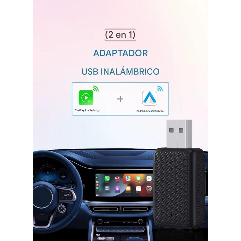 Adaptador a CarPlay - Android Auto inalámbrico