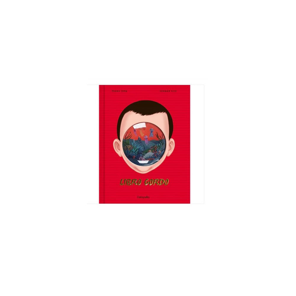 Libro gordo - PEDRO PEÑA - GERMÁN SITZ