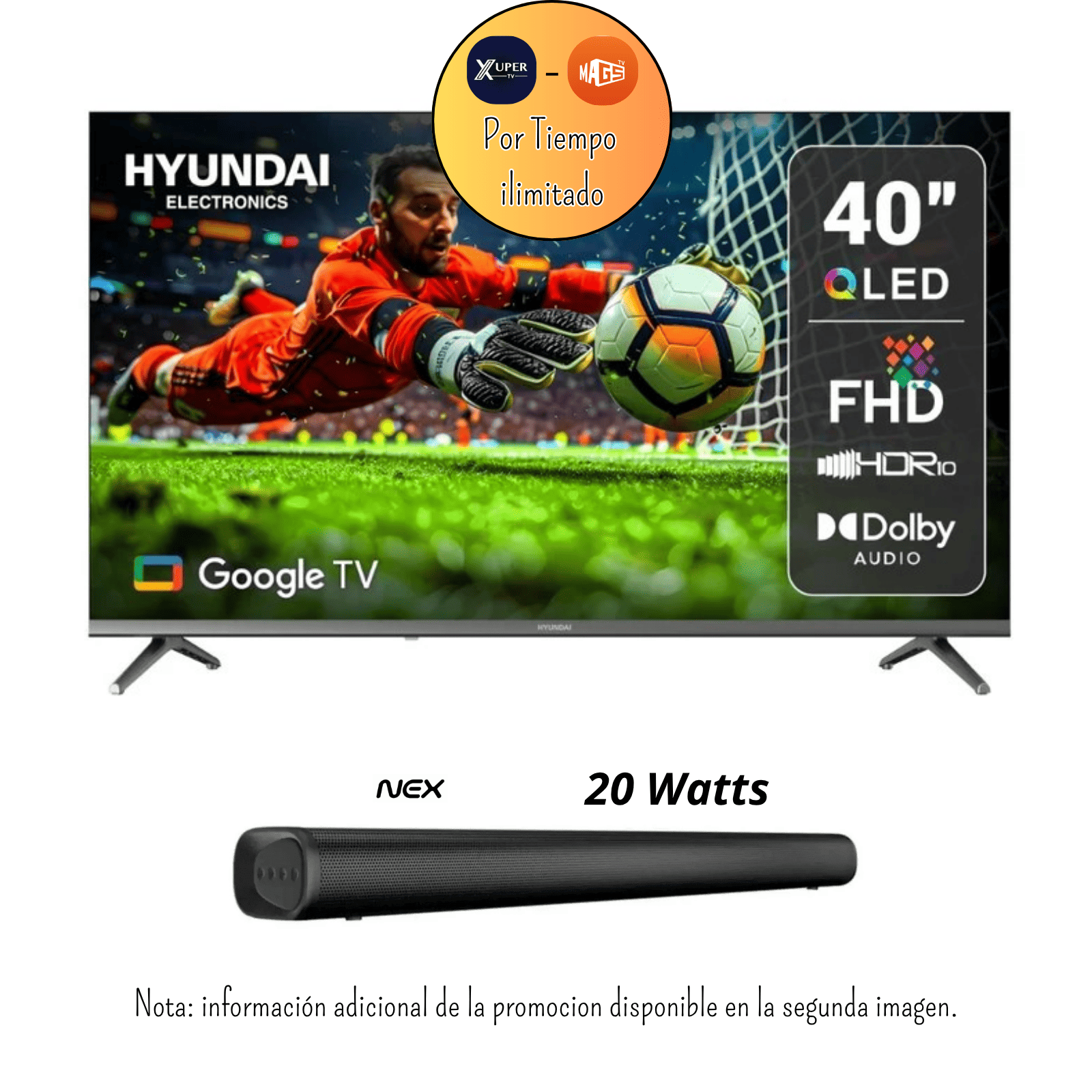 TELEVISOR HYUNDAI 40 PULGADAS QLED Google Tv HYLED4029QG - Soundbar NEX 32 PSB32 Potencia combo