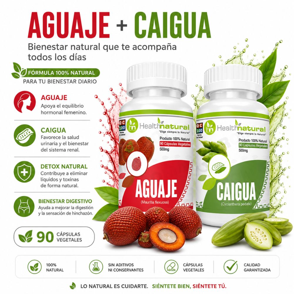 AGUAJE HEALTHNATURAL 500MG Y CAIGUA HEALTHNATURAL 500MG