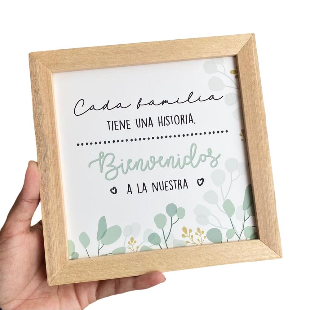 Cuadro CADA FAMILIA TIENE UNA HISTORIA Casa Pizarro 17 x 17 cm marco de madera