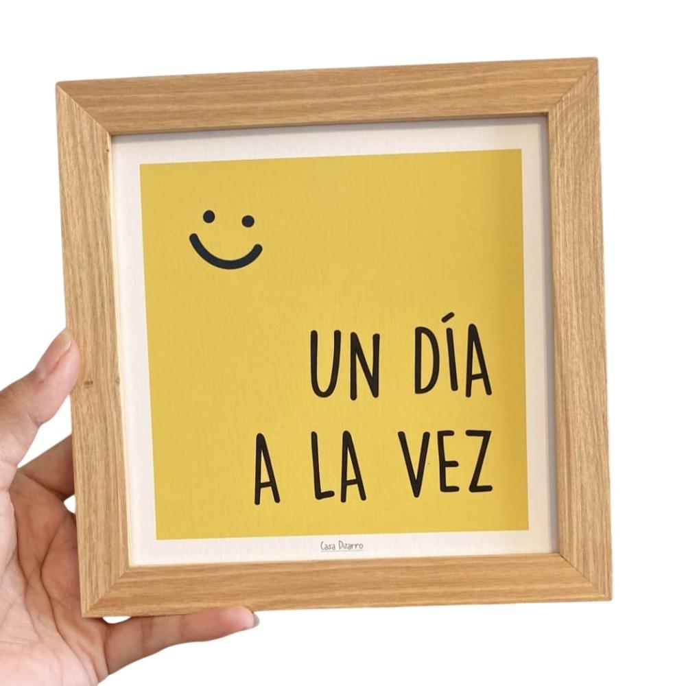 Cuadro UN DÍA A LA VEZ Casa Pizarro 17 x 17 cm marco de madera