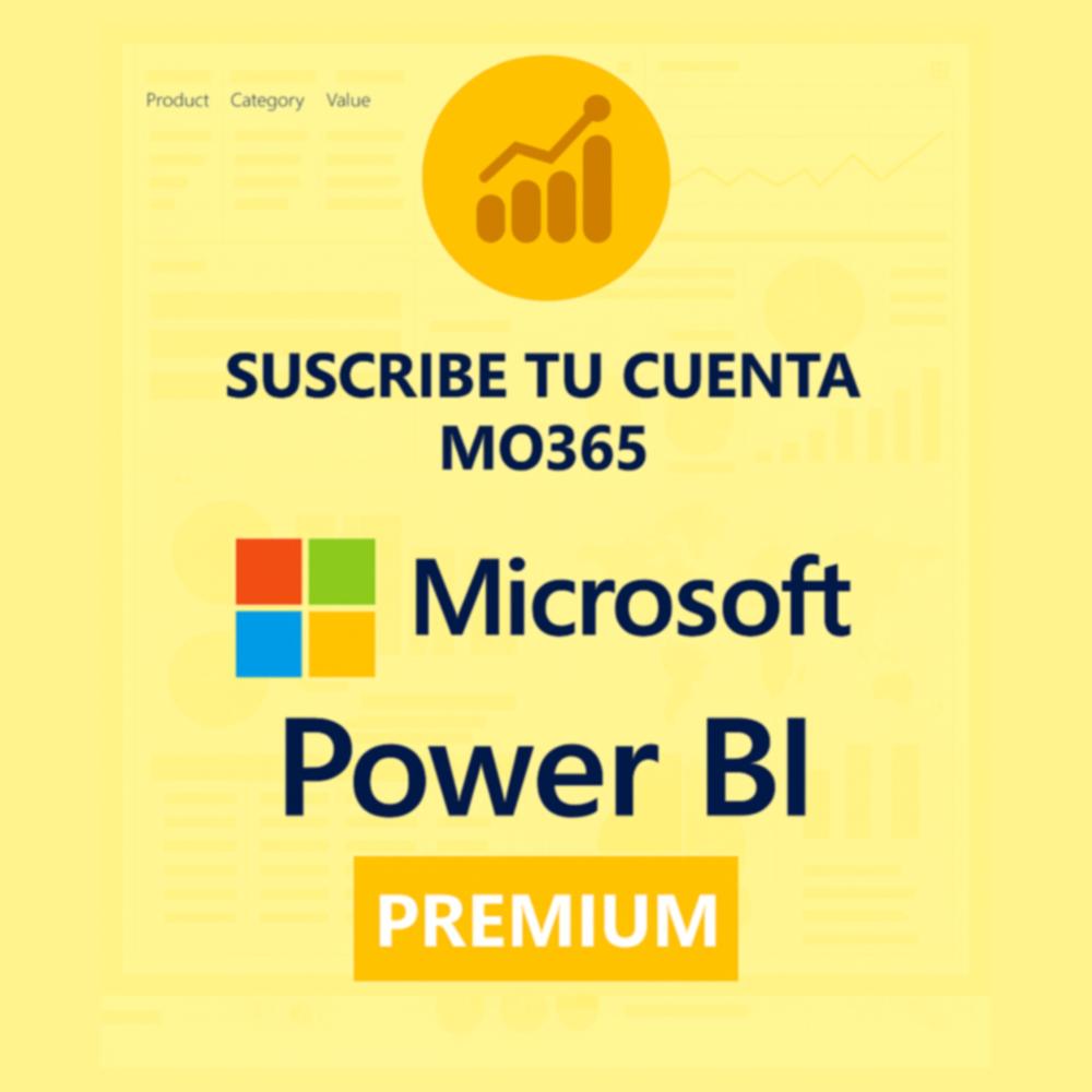 Power Bi Premium Administrado con Cuenta MO365
