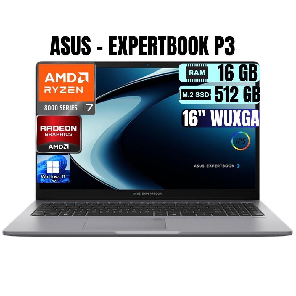 Laptop ASUS EXPERTBOOK AMD RYZEN 7 Ram 16GB SSD 512GB- 16 FHD- 90NX09T1-M00680