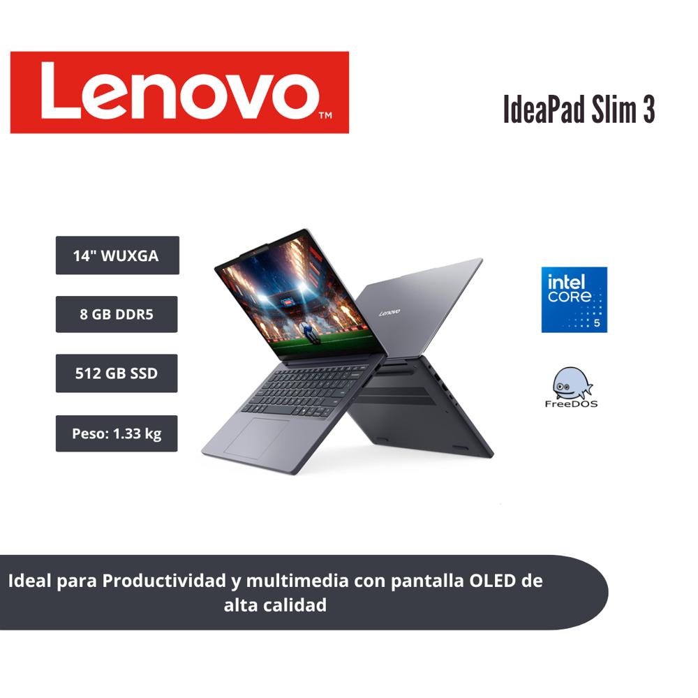LAPTOP LENOVO IDEAPAD SLIM 3 14 WUXGA OLED CORE 5 320 8GB DD