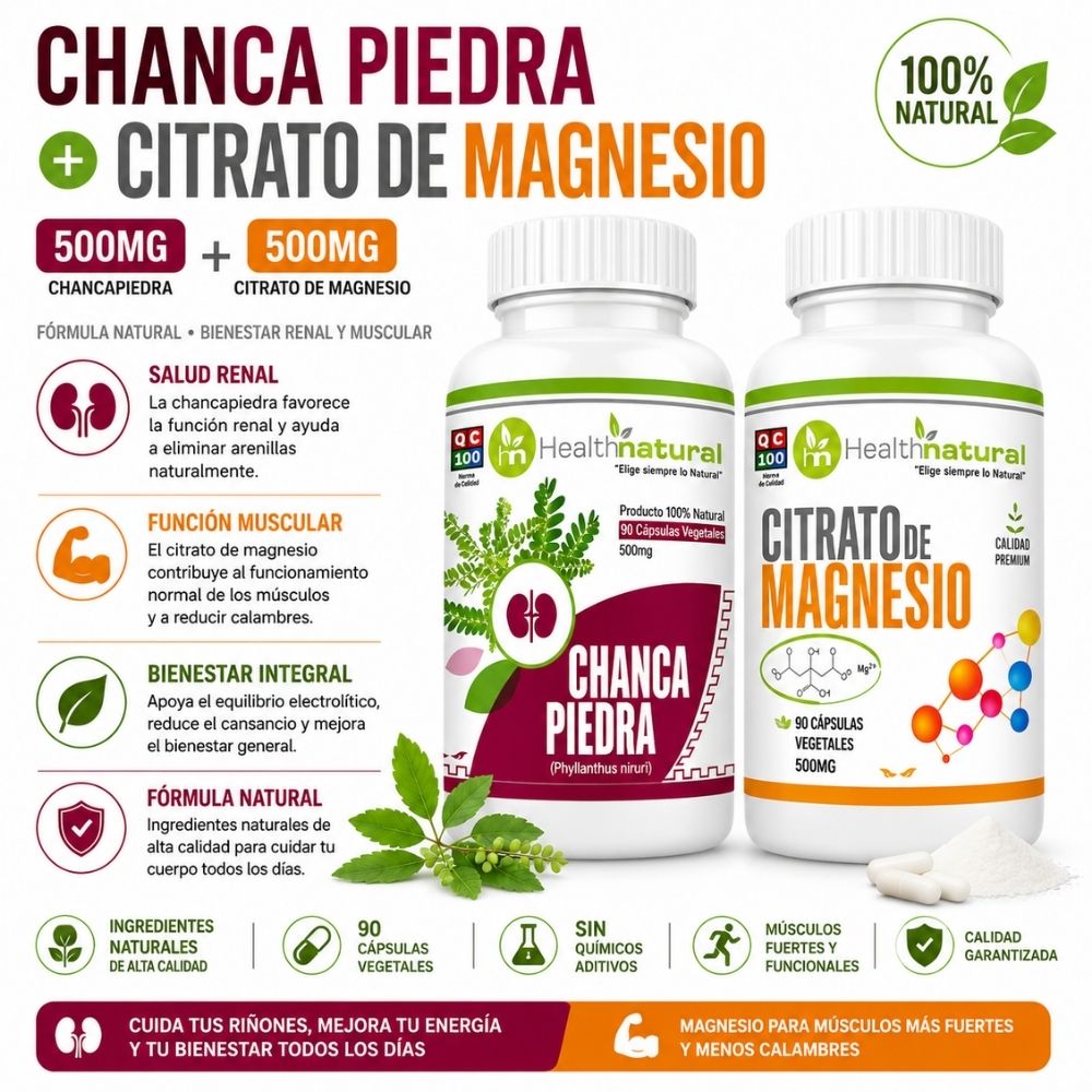 CHANCA PIEDRA HEALTHNATURAL Y CITRATO DE MAGNESIO HEALTHNATURAL 500MG