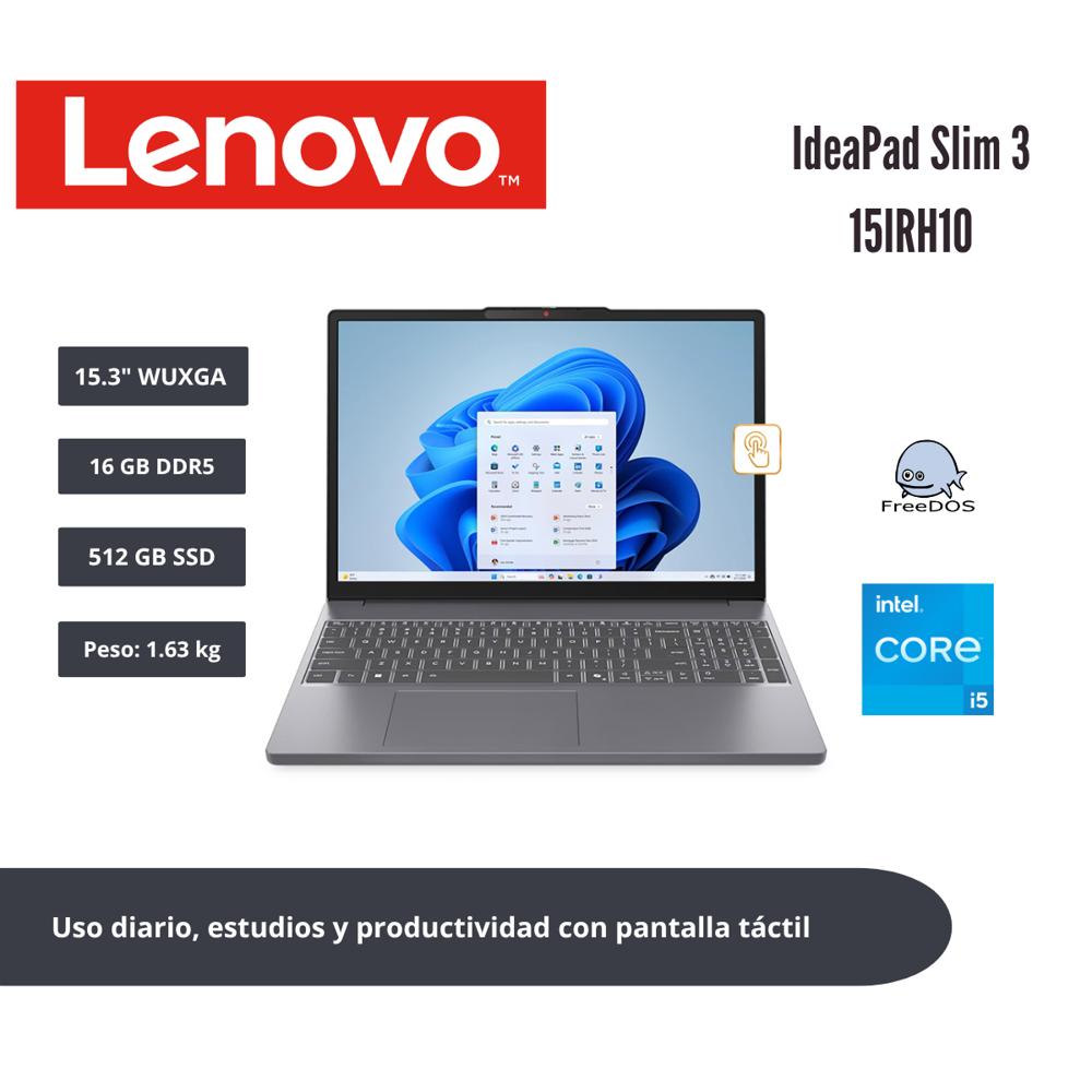 LAPTOP LENOVO IDEAPAD SLIM 3 15.3 WUXGA IPS TÁCTIL CORE i5-13420H 16GB DDR5 512GB SSD
