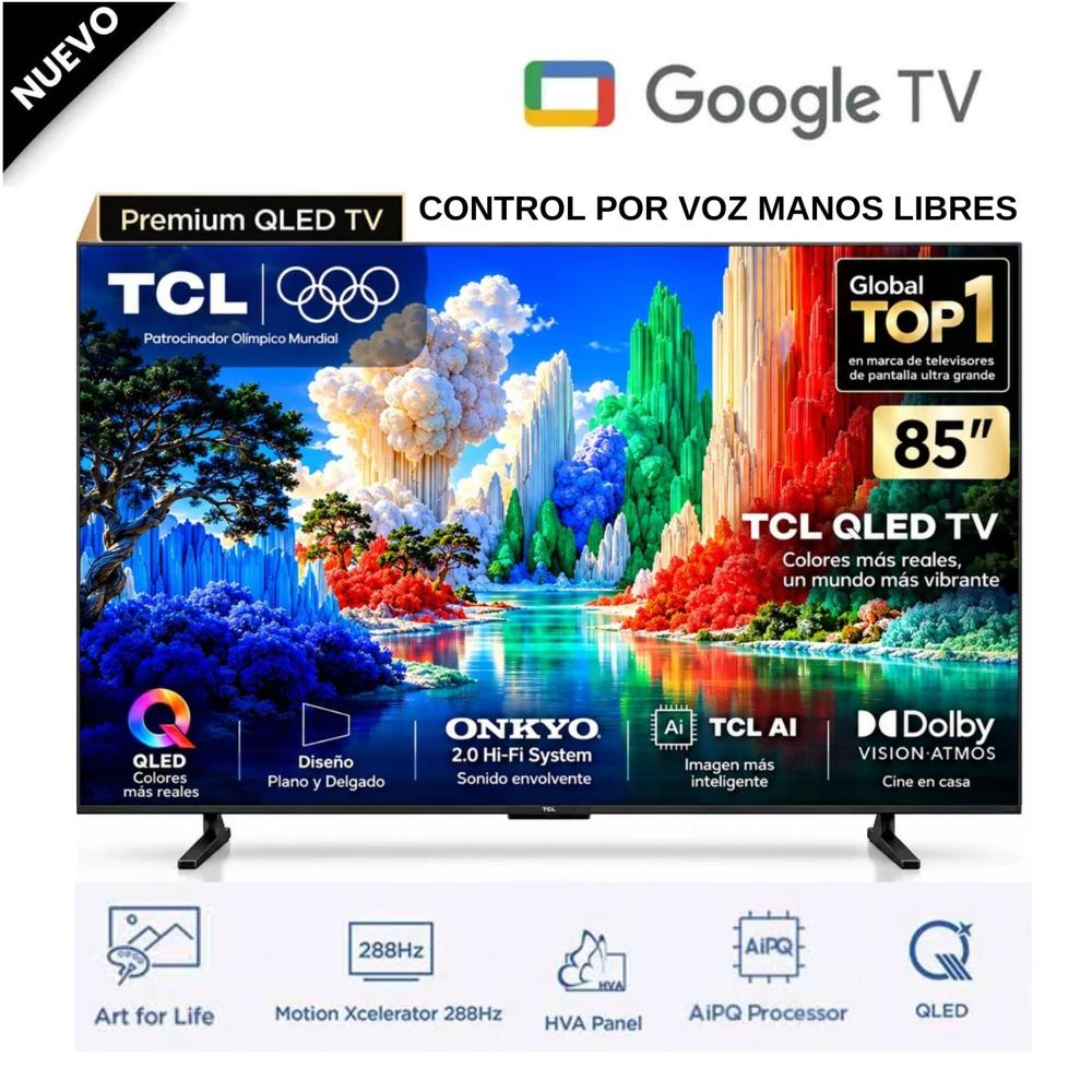 TELEVISOR TCL QLED PREMIUM 85' UHD 4K SMART TV 85A400 144HZ GOOGLE TV