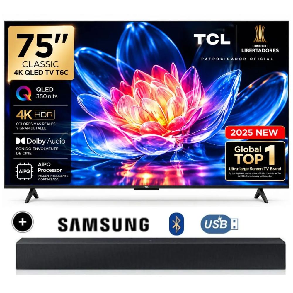 TELEVISOR TCL 75 QLED UHD 4K MOD 75T6C - SOUNDBAR SAMSUNG